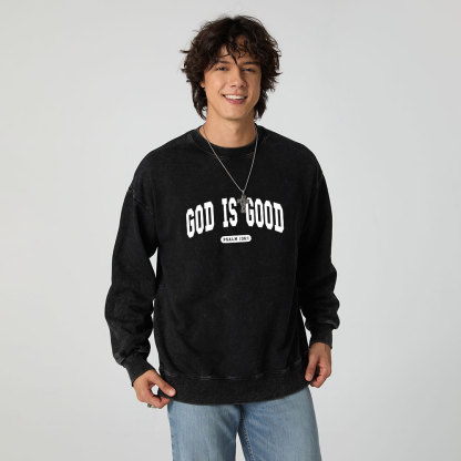 God Is Good Christian Washed Sweatshirt