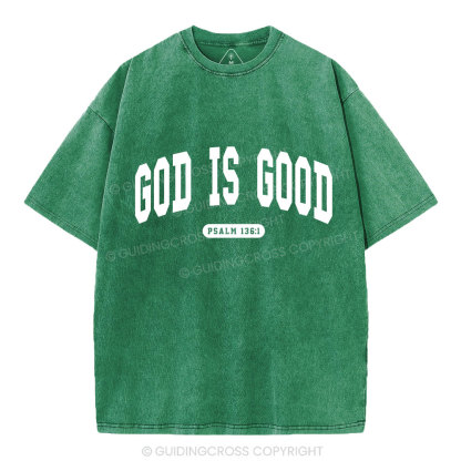 God Is Good Christian Washed T-Shirt