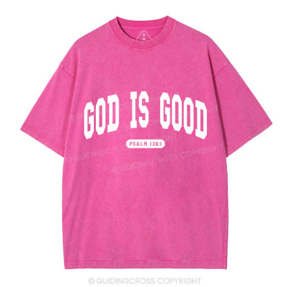God Is Good Christian Washed T-Shirt