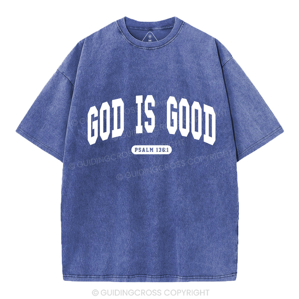 God Is Good Christian Washed T-Shirt