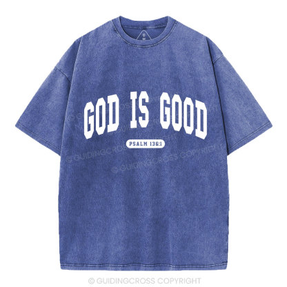 God Is Good Christian Washed T-Shirt