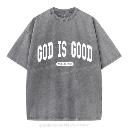 God Is Good Christian Washed T-Shirt
