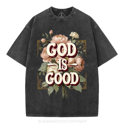God Is Good Christian Washed T-Shirt