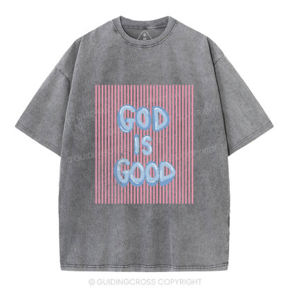 God Is Good Christian Washed T-Shirt