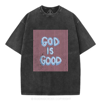 God Is Good Christian Washed T-Shirt