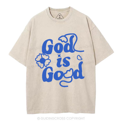 God Is Good Cute Christian Washed T-Shirt