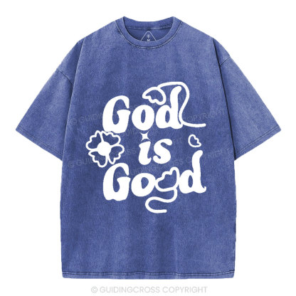 God Is Good Cute Christian Washed T-Shirt