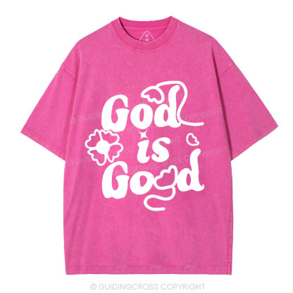 God Is Good Cute Christian Washed T-Shirt