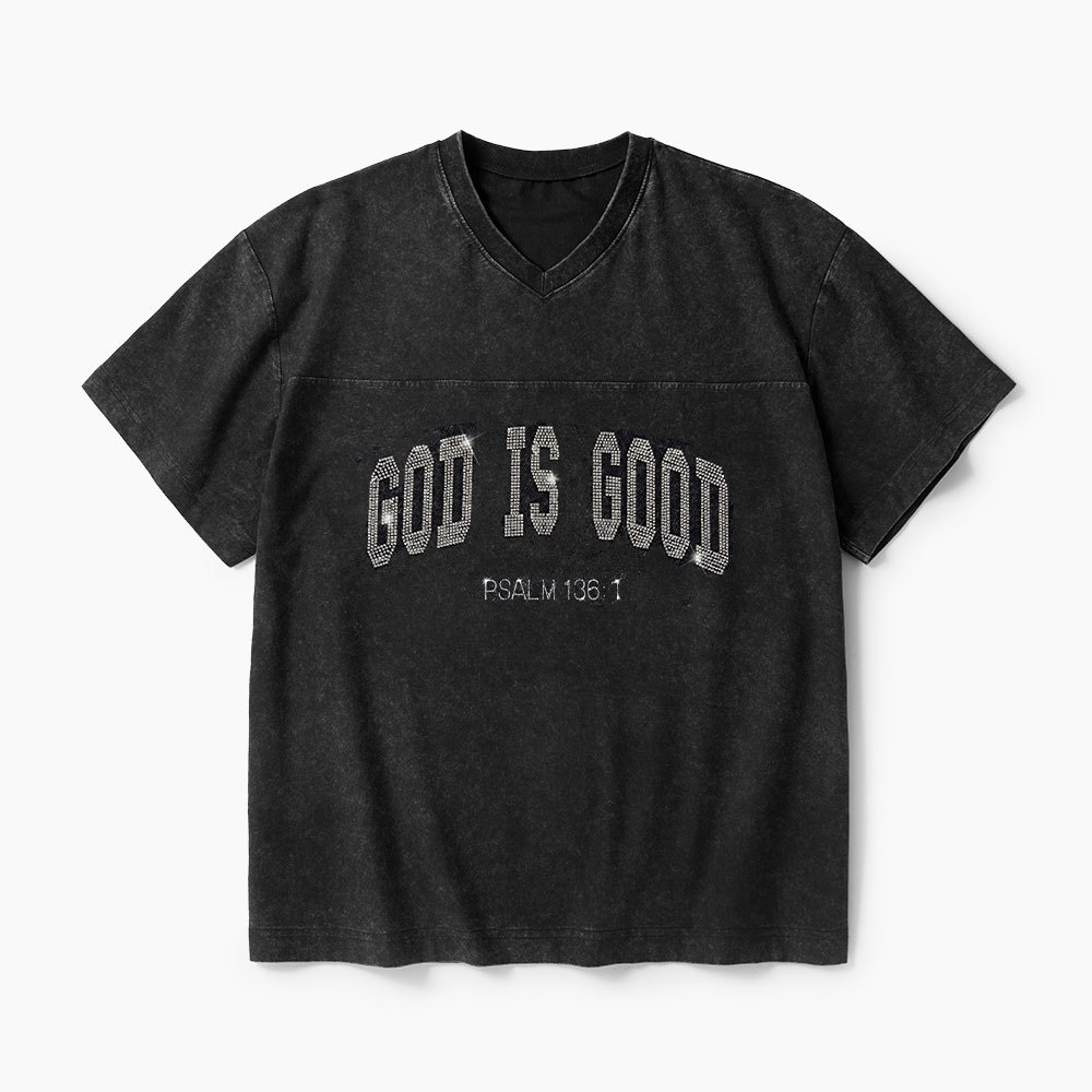 God Is Good Rhinestone Christian Washed V-neck T-shirt