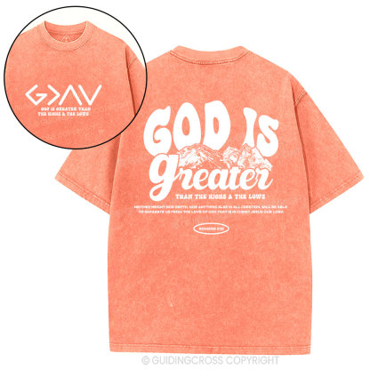 God Is Greater  Christian Washed T-Shirt