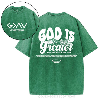 God Is Greater  Christian Washed T-Shirt