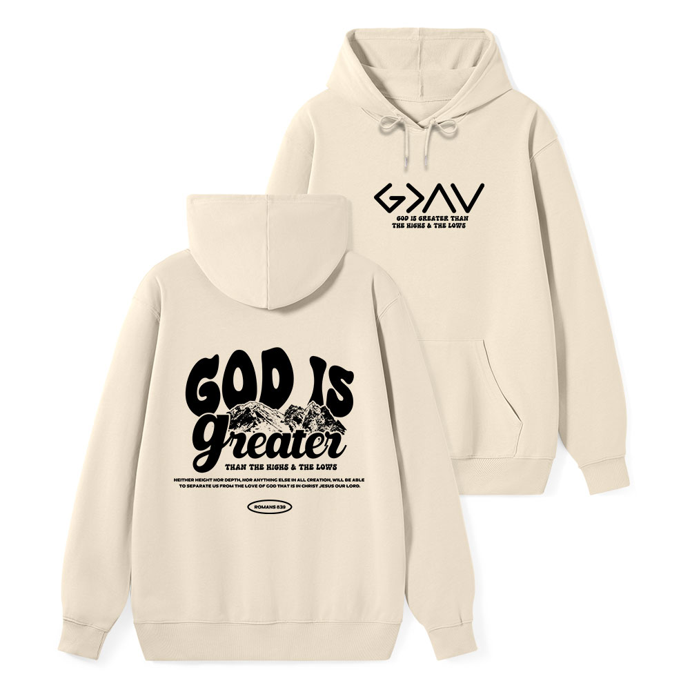 God Is Greater Classic Christian Hoodie