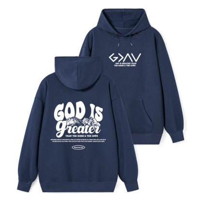 God Is Greater Classic Christian Hoodie