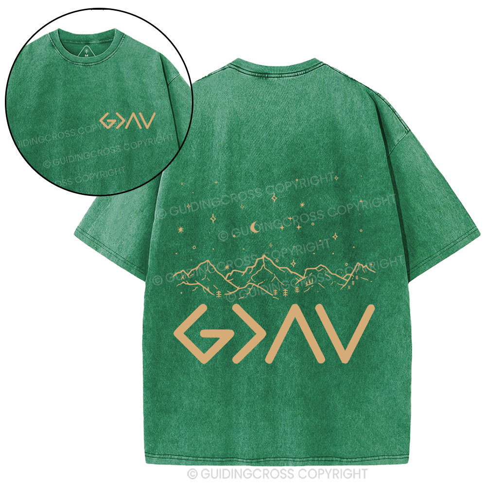 God Is Greater Than Highers And Lows Christian Washed T-Shirt