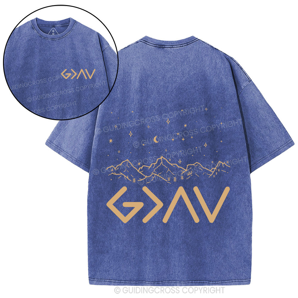 God Is Greater Than Highers And Lows Christian Washed T-Shirt