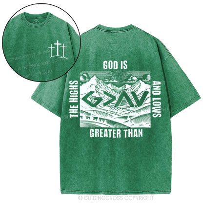 God Is Greater Than Highs And Lows Retro Christian Washed T-Shirt
