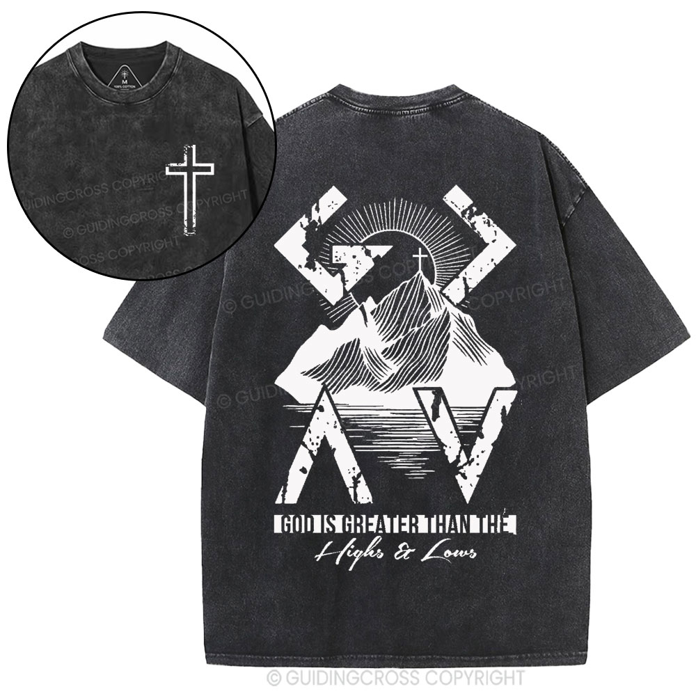 God Is Greater Than The Christian Washed T-Shirt