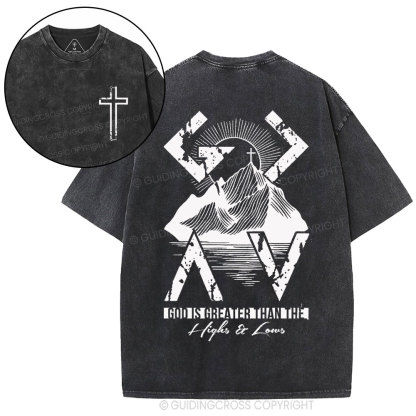God Is Greater Than The Christian Washed T-Shirt