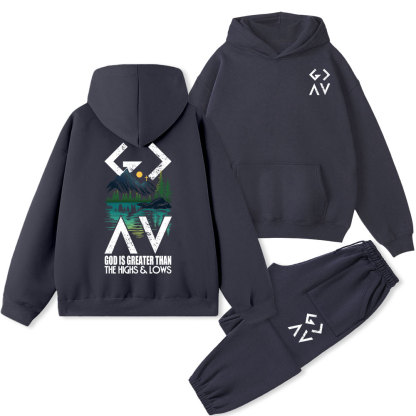 God Is Greater Than The Highs And Lows Christian Fleece Hoodie Set