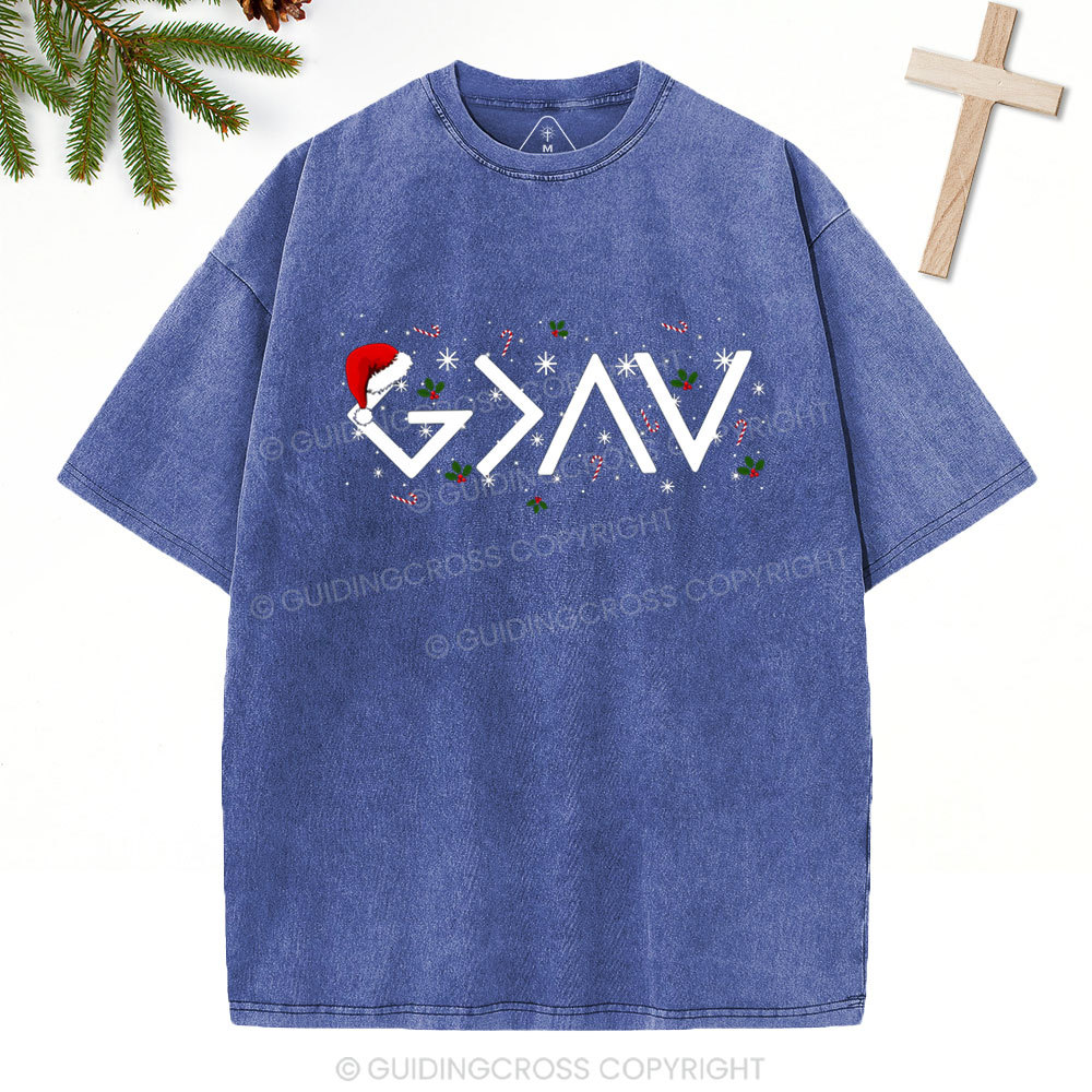 God Is Greater Than The Highs And Lows Christian Washed T-Shirt