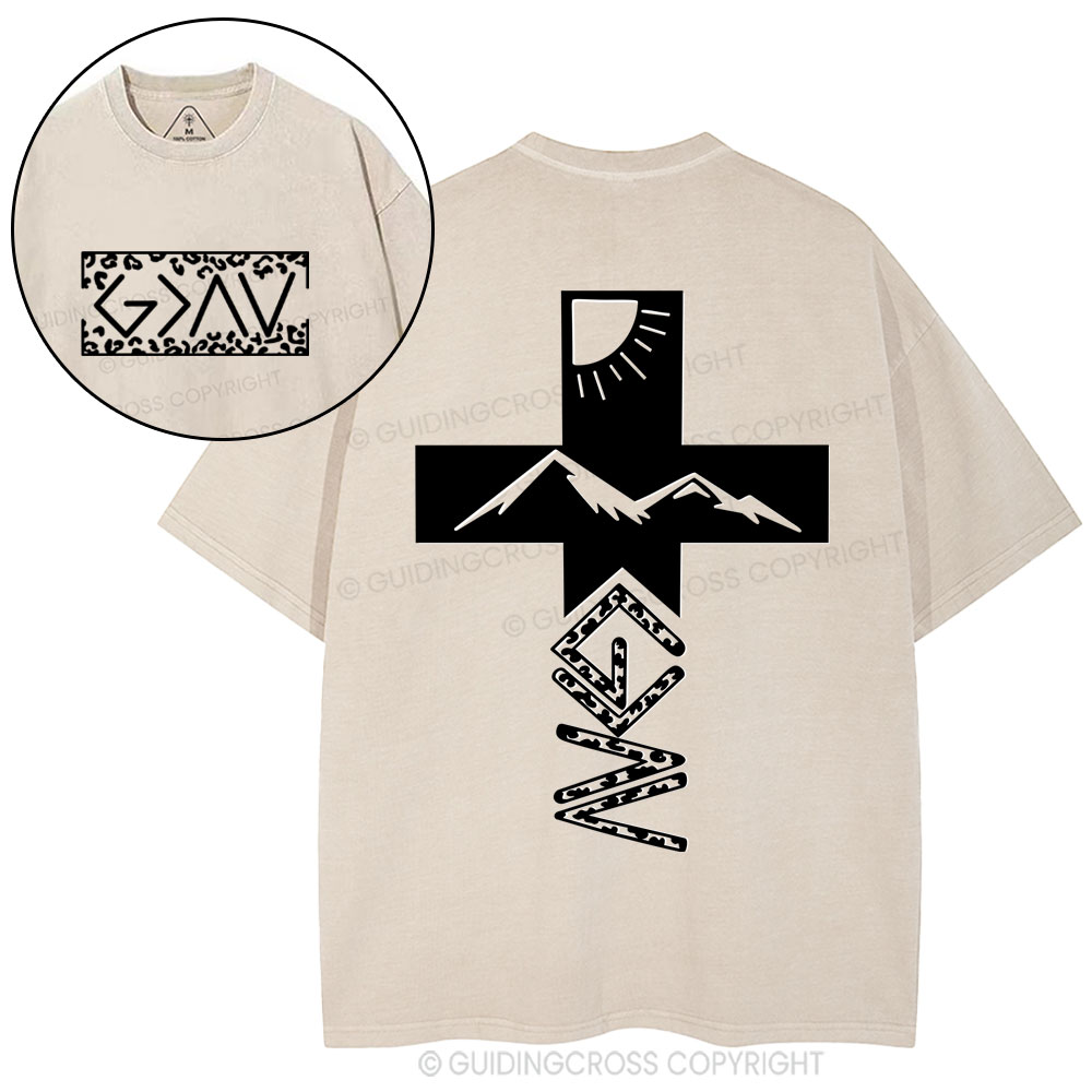 God Is Greater Than The Highs And Lows Christian Washed T-Shirt