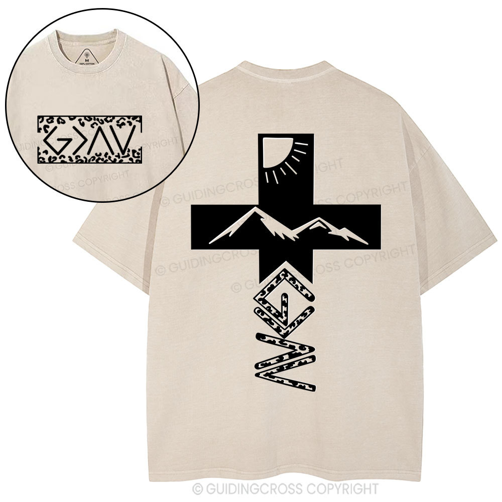 God Is Greater Than The Highs And Lows Christian Washed T-Shirt