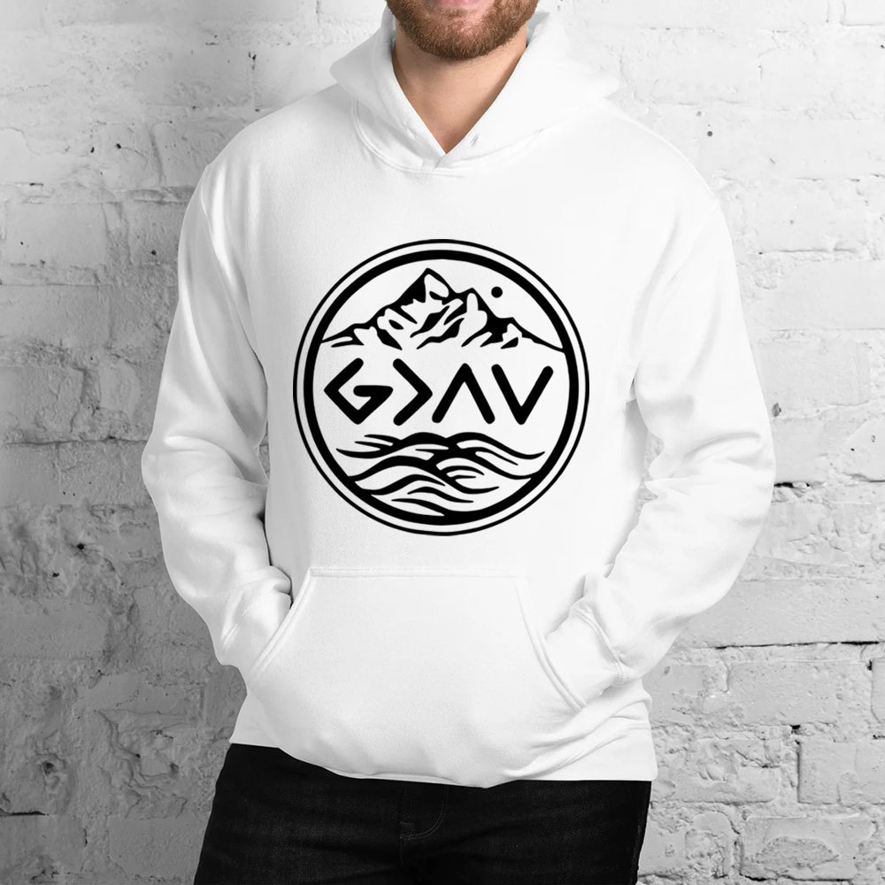 God Is Greater Than The Highs And Lows Religious Hoodie