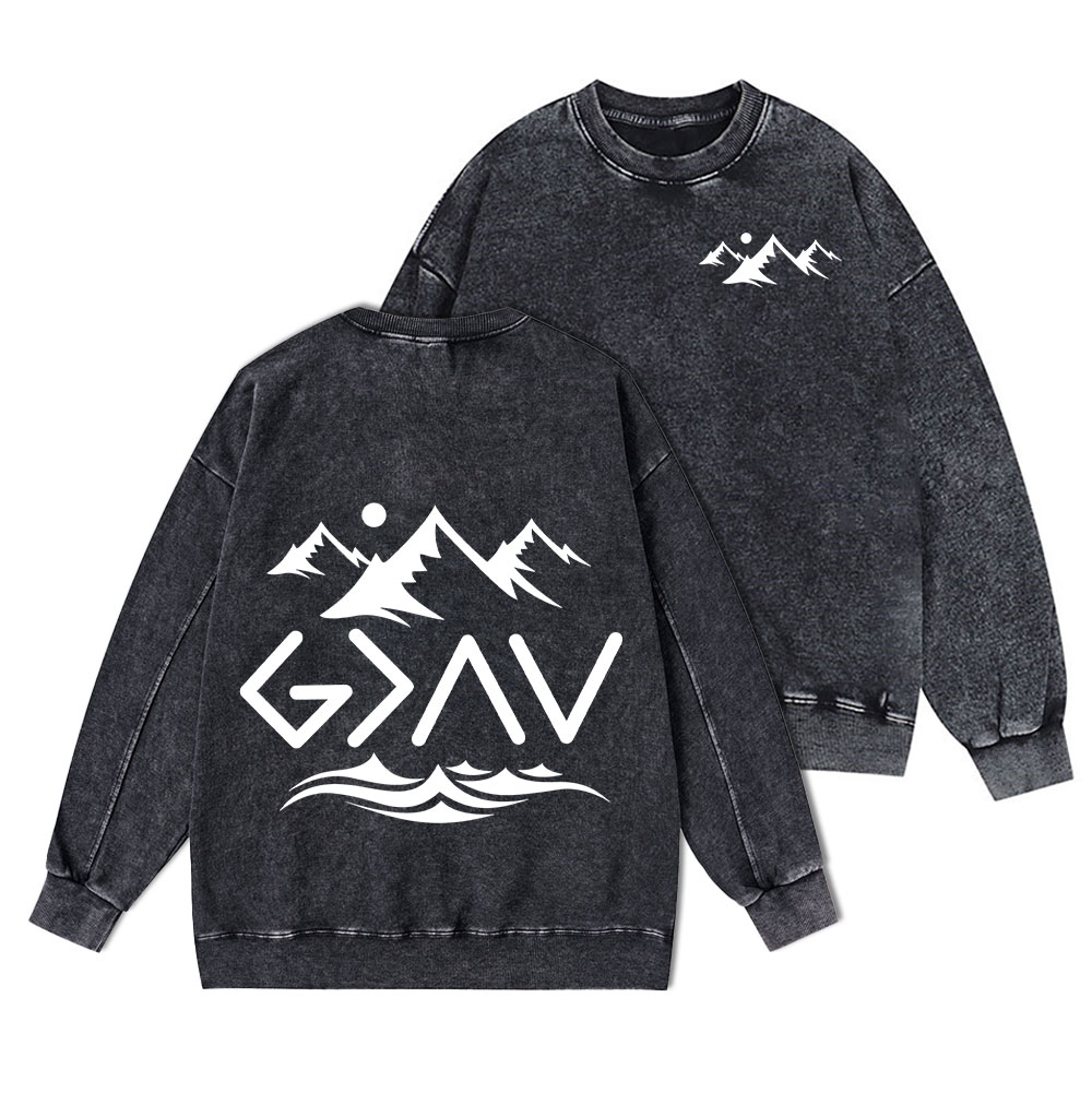 God Is Greater Than The Highs And The Lows Christian Washed Sweatshirt