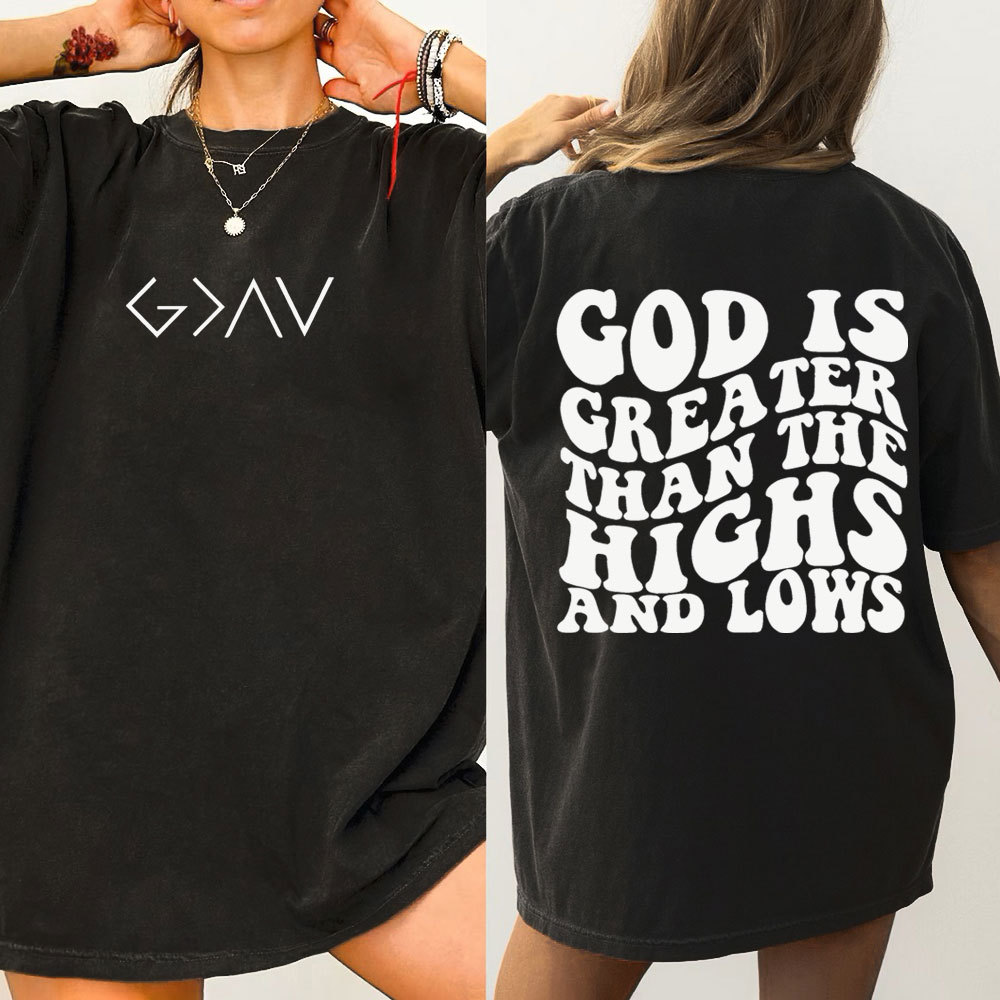 God Is Greater Than The Highs Christian Washed T-Shirt
