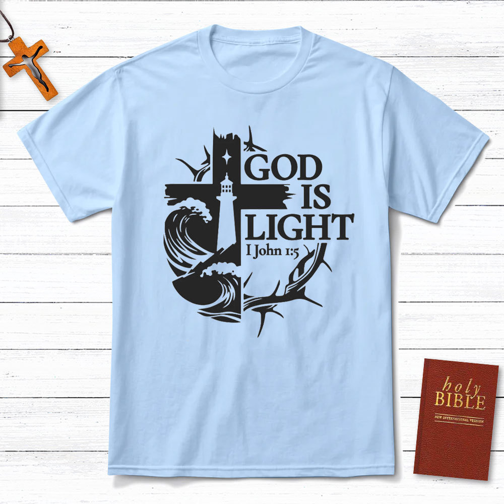 God Is Light Christian T-Shirt
