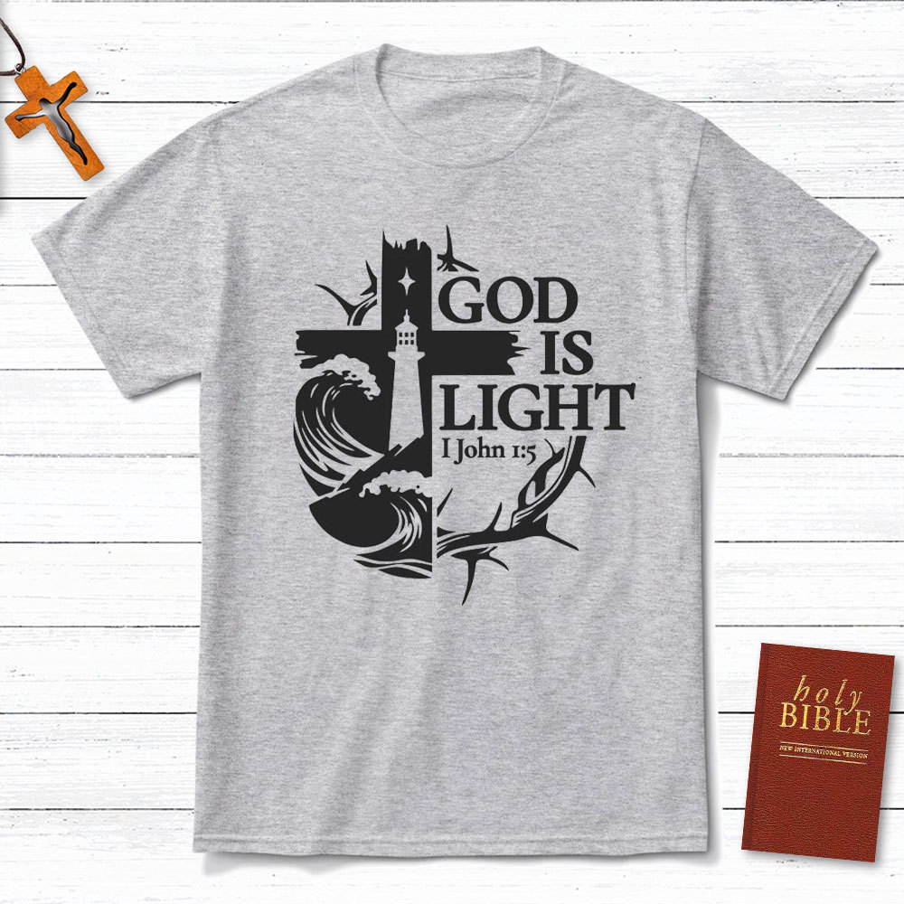God Is Light Christian T-Shirt