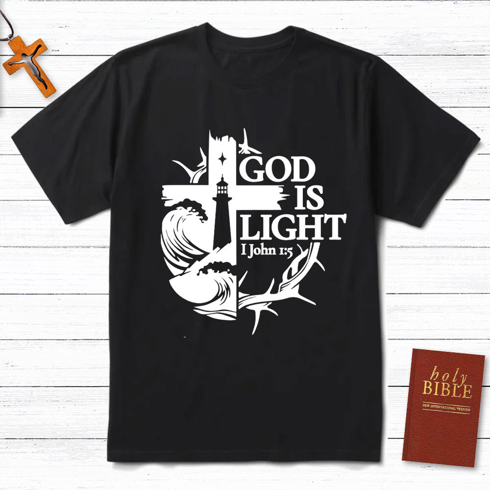 God Is Light Christian T-Shirt