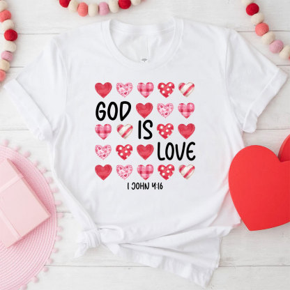 God Is Love Christian T-Shirt
