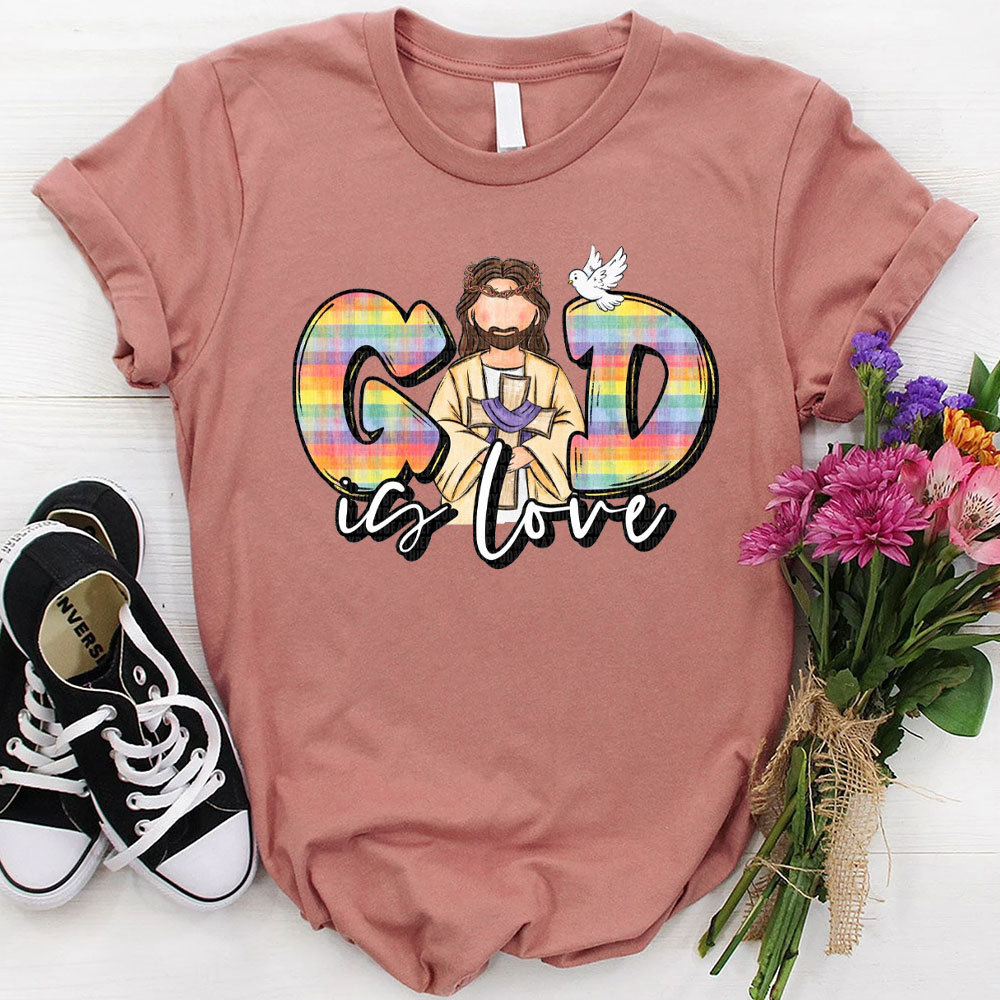 God Is Love Christian T-Shirt