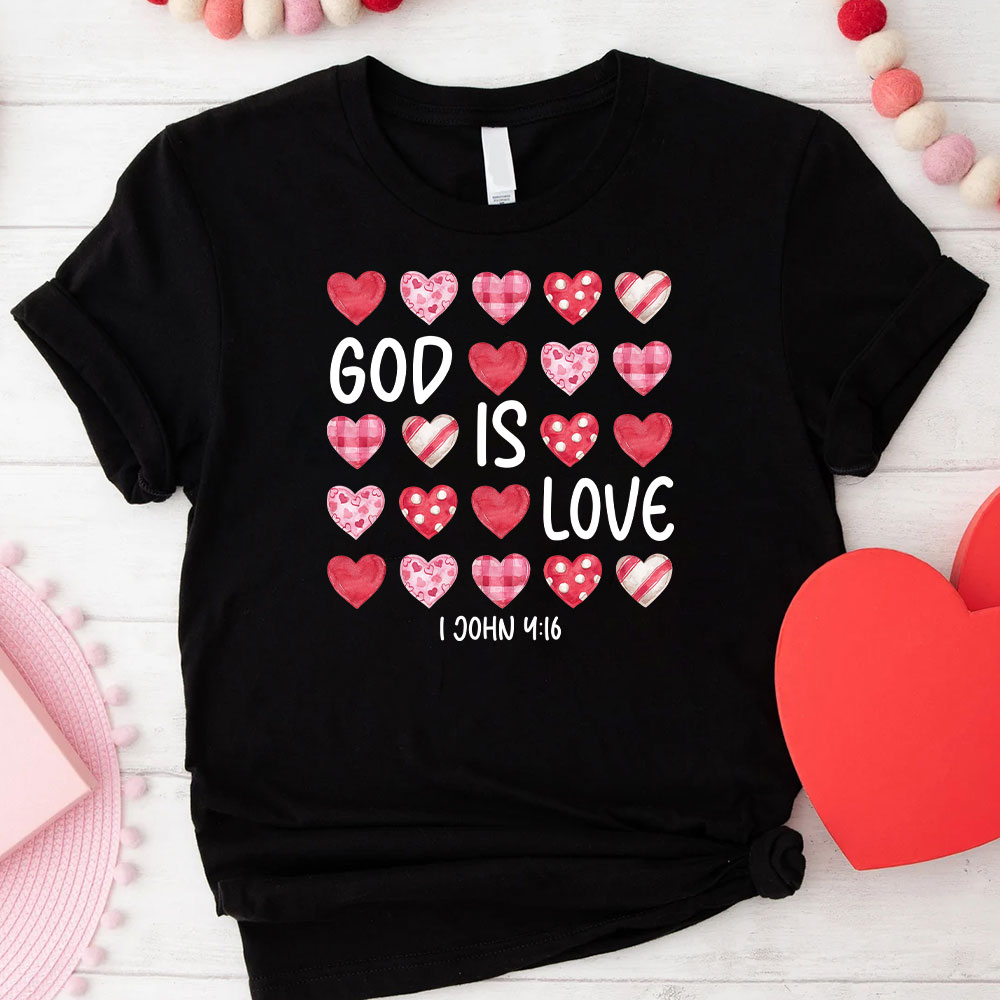 God Is Love Christian T-Shirt