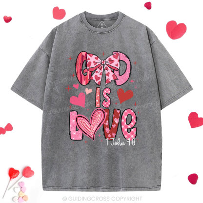 God Is Love  Christian Washed T-Shirt