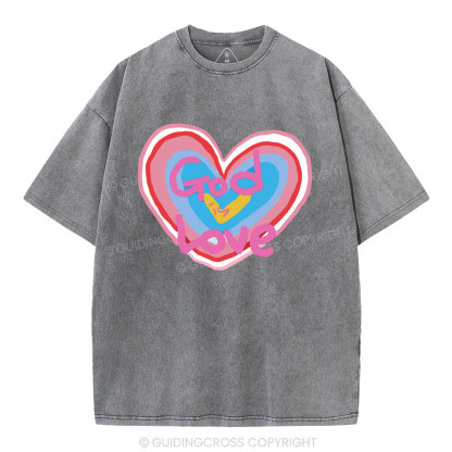 God Is Love  Christian Washed T-Shirt