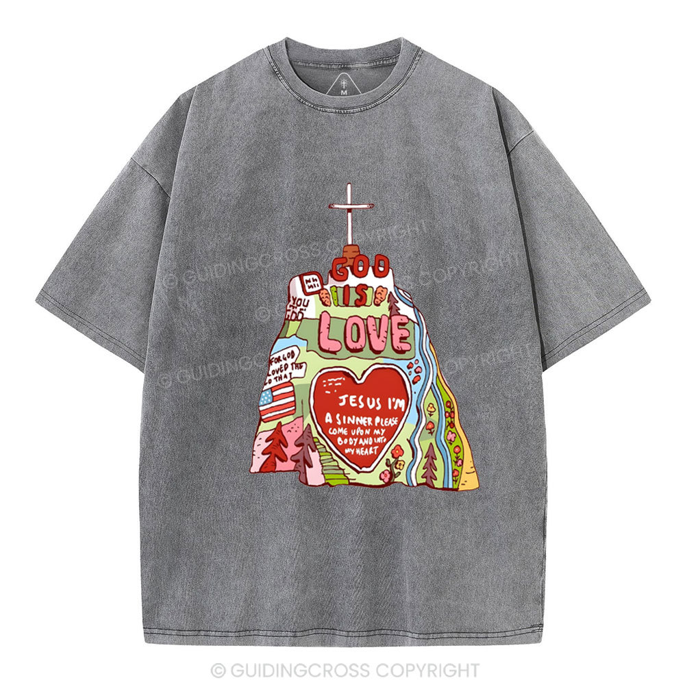 God Is Love  Christian washed T-Shirt