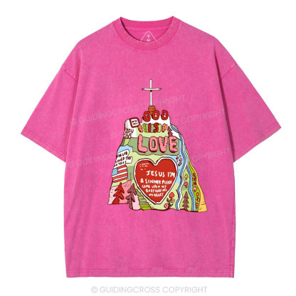 God Is Love  Christian washed T-Shirt