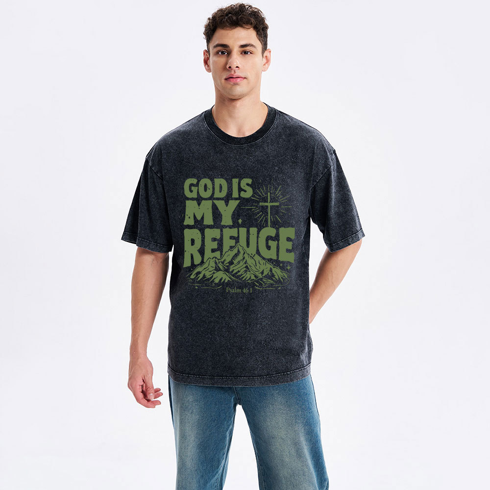 God Is My Refuge  Christian Washed T-Shirt