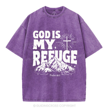 God Is My Refuge  Christian Washed T-Shirt