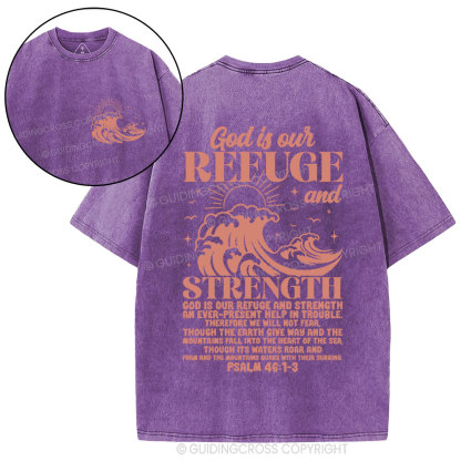 God Is Our Refuge And Strength Christian Washed T-Shirt
