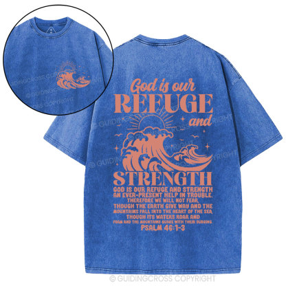 God Is Our Refuge And Strength Christian Washed T-Shirt