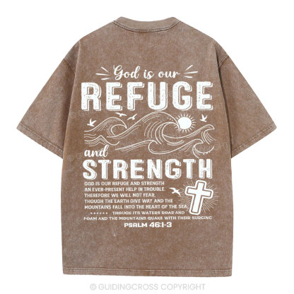 God Is Our Refuge And Strength Christian Washed T-Shirt