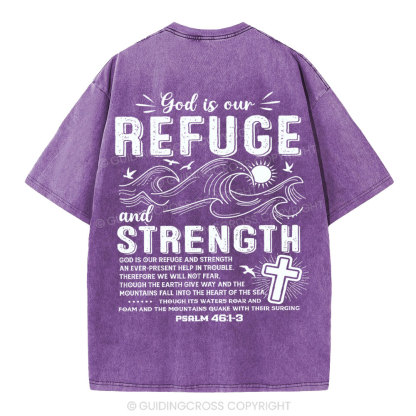 God Is Our Refuge And Strength Christian Washed T-Shirt