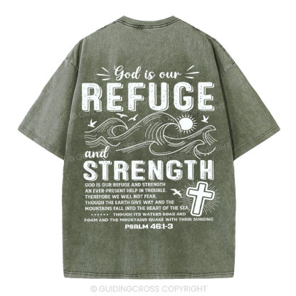 God Is Our Refuge And Strength Christian Washed T-Shirt