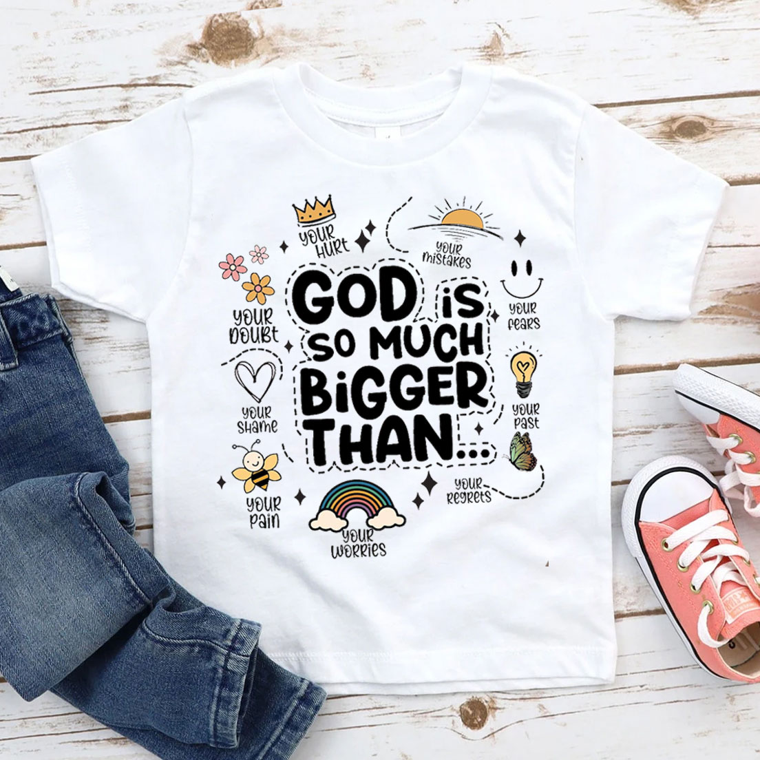 God Is So Much Bigger Than Your Pain Christian Kid T-Shirt