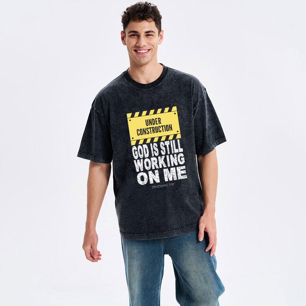 God Is Still Working On Me Christian Washed T-Shirt