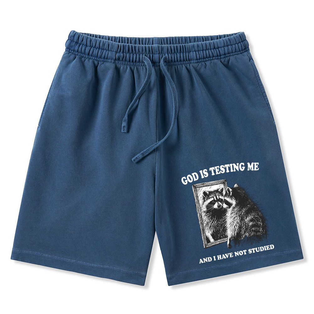 God Is Testing Me And I Have Not Studied Christian Washed Shorts