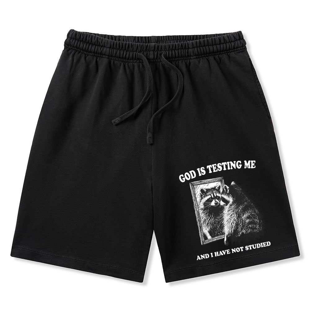 God Is Testing Me And I Have Not Studied Christian Washed Shorts